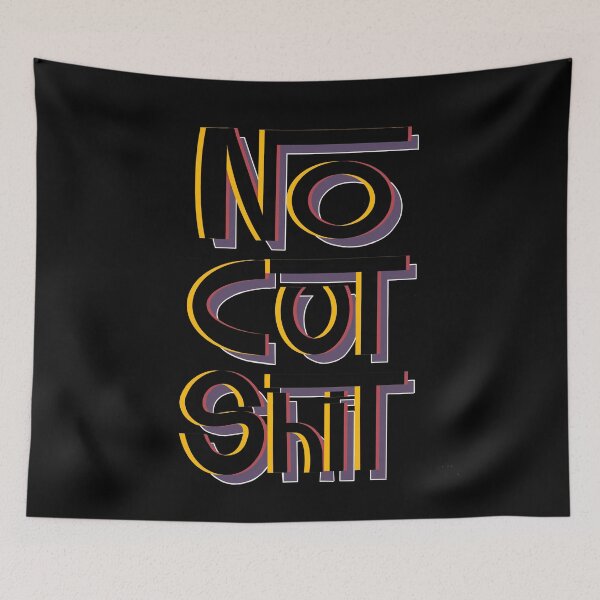Item preview, No cut shit / slogan t shirt / graph designed and sold by ppscale.