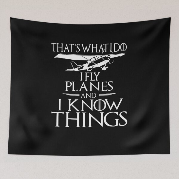 Item preview, That's what I do and I FLY plains and I know airplane pilot designed and sold by handcraftline.