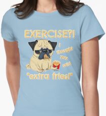 Camiseta entallada para mujer Pug con papas extra