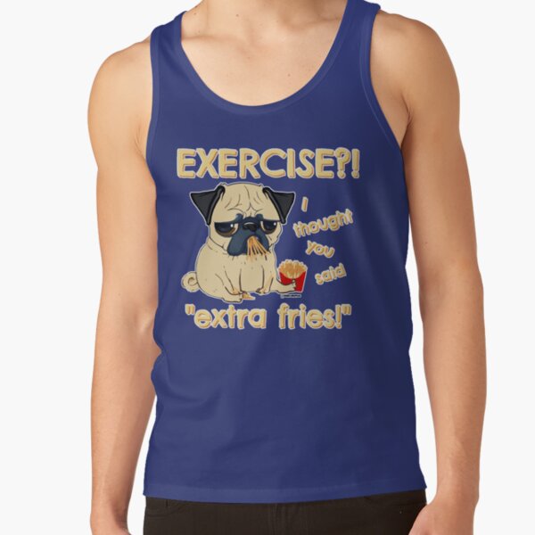 Pug with Extra Fries Tank Top