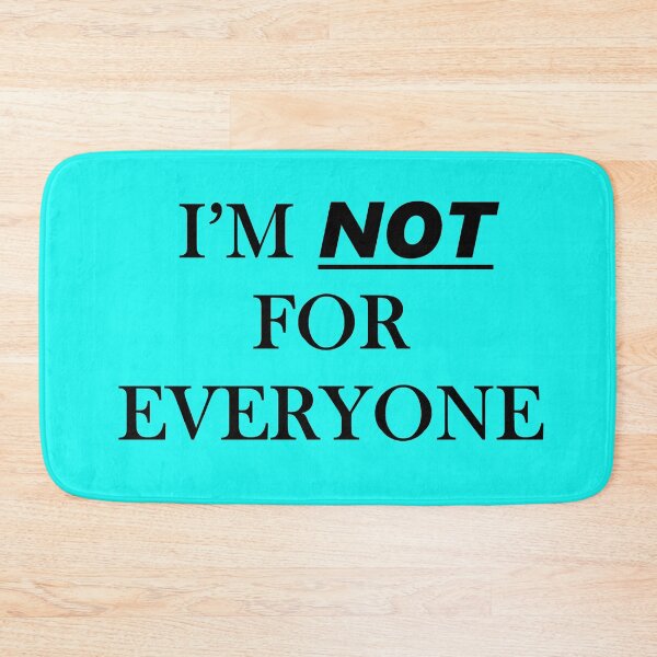 Item preview, I'm not for everyone designed and sold by jentiger.
