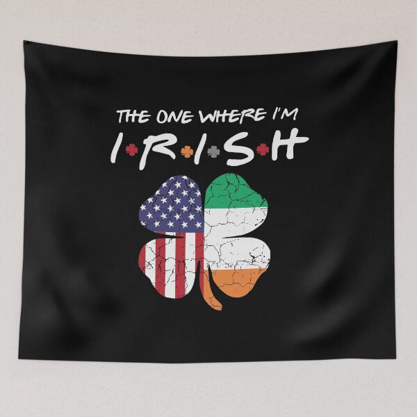Item preview, The One Where I'm Irish Shamrock Lucky Saint Patricks Day designed and sold by BallonFlyToSky.