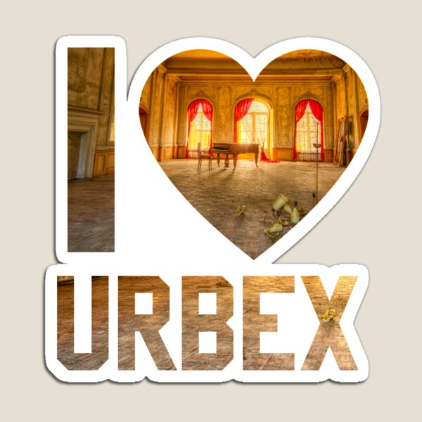 I LOVE URBEX Magnet