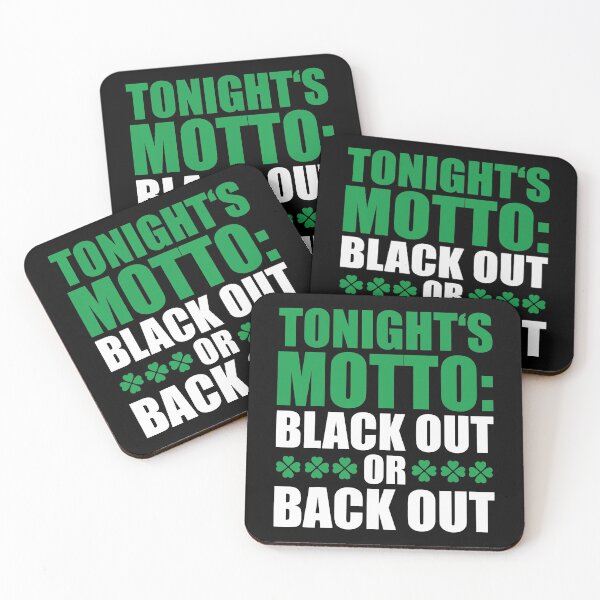 Item preview, Tonights Motto Black Out Saint Patricks Day 2020 designed and sold by BallonFlyToSky.