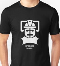 Upgrade Today! Unisex T-Shirt