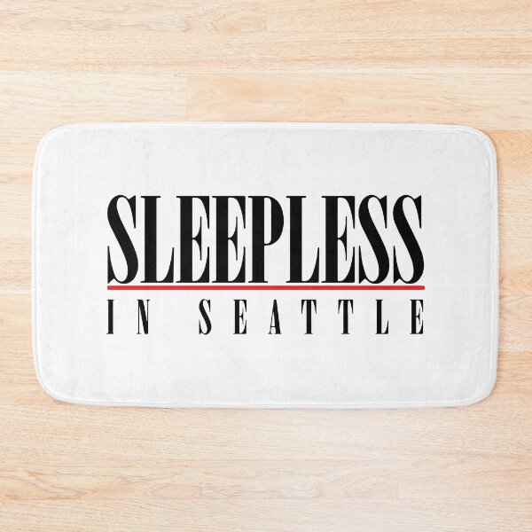 Item preview, SLEEPLESS IN SEATTLE designed and sold by Teeter-Totter.