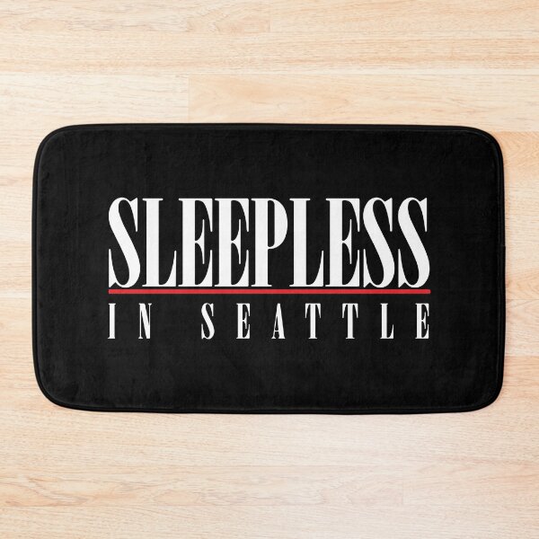 Item preview, SLEEPLESS IN SEATTLE designed and sold by Teeter-Totter.