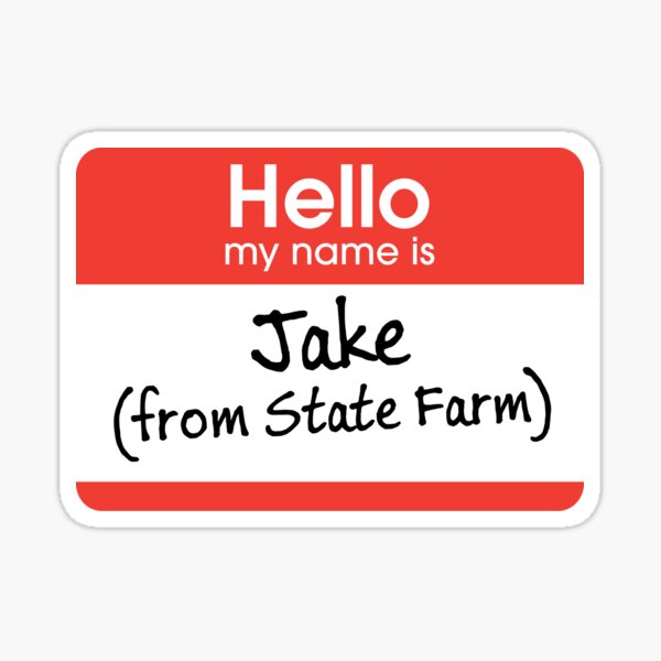 Free Printable Jake From State Farm Name Tag - PRINTABLE TEMPLATES