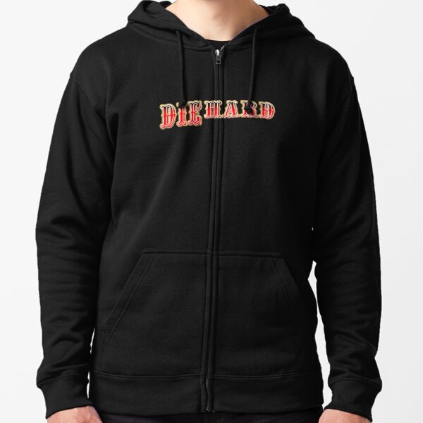 die hard fans hoodie