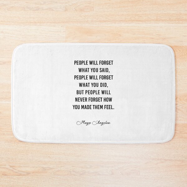 Item preview,  People will never forget what you said designed and sold by corbrand.
