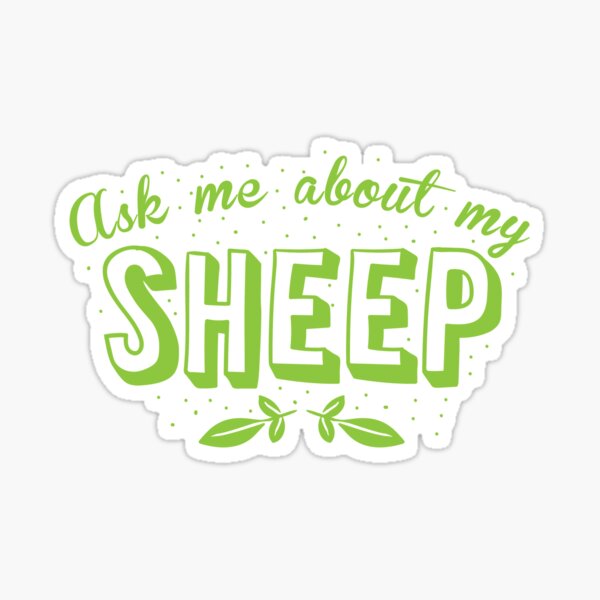 Item preview, Ask me about my SHEEP designed and sold by jazzydevil.