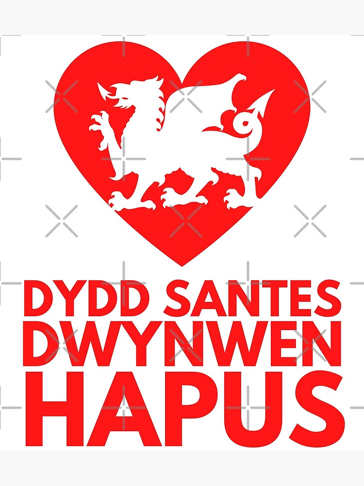 "Dydd Santes Dwynwen Hapus" Poster for Sale by juvajay Redbubble