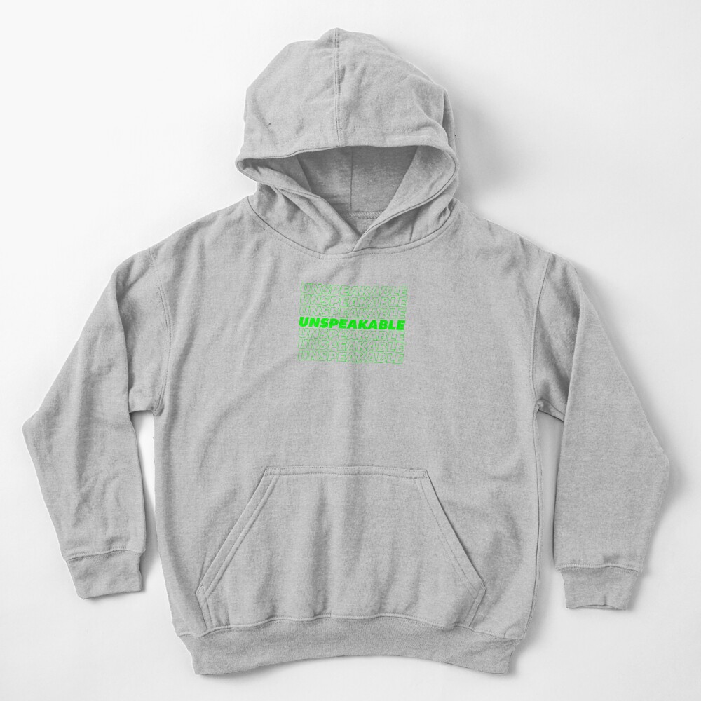 unspeakable merch hoodie