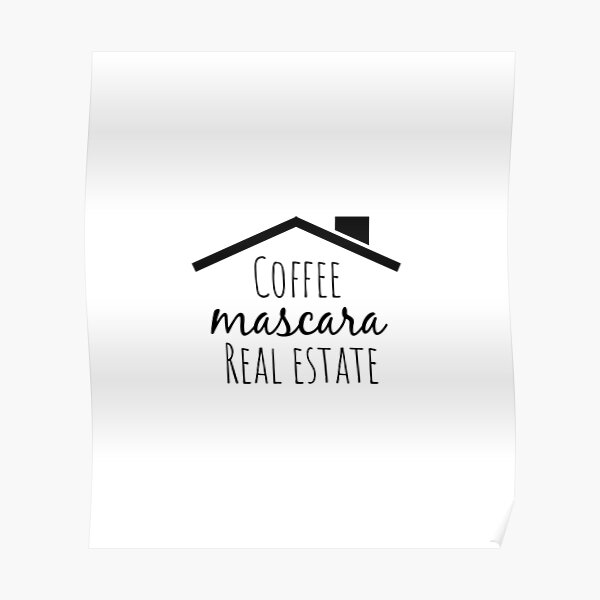 Free Free 204 Coffee Mascara Real Estate Svg SVG PNG EPS DXF File