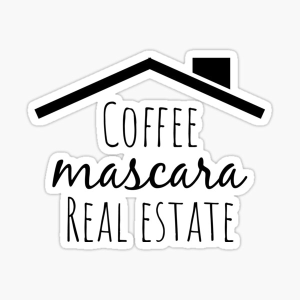 Free Free 71 Coffee Mascara Real Estate Svg SVG PNG EPS DXF File