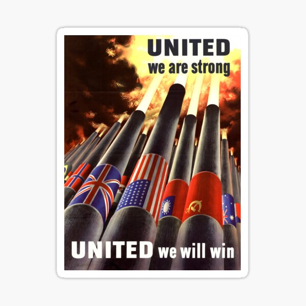 Item preview, Propaganda Poster WWII ~ United We Are Strong ~ World War 2 ~ 0505  designed and sold by ContrastStudios.