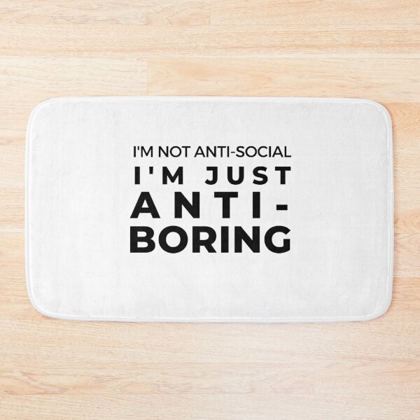 Item preview, Anti-Boring Joke Sarcasm Introvert Awkward Relax Cute Sarcastic Happy Inspirational Gift designed and sold by EpsilonEridani.