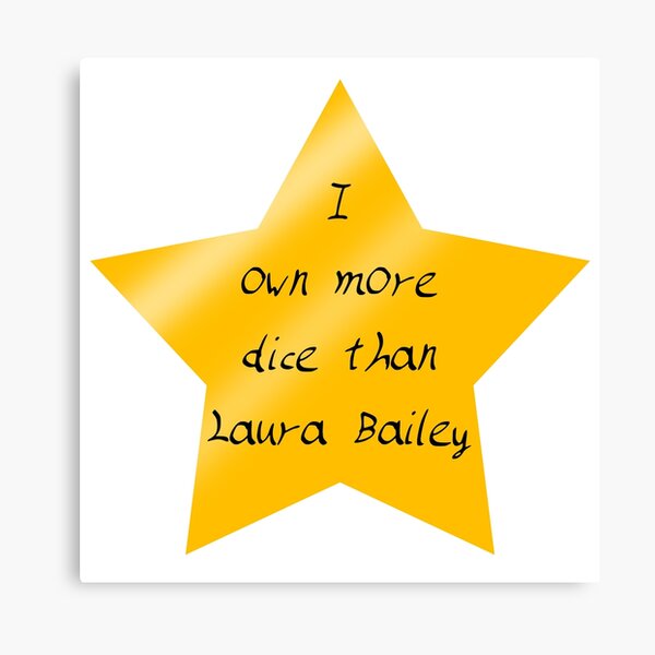 I own more dice than Laura Bailey Canvas Print