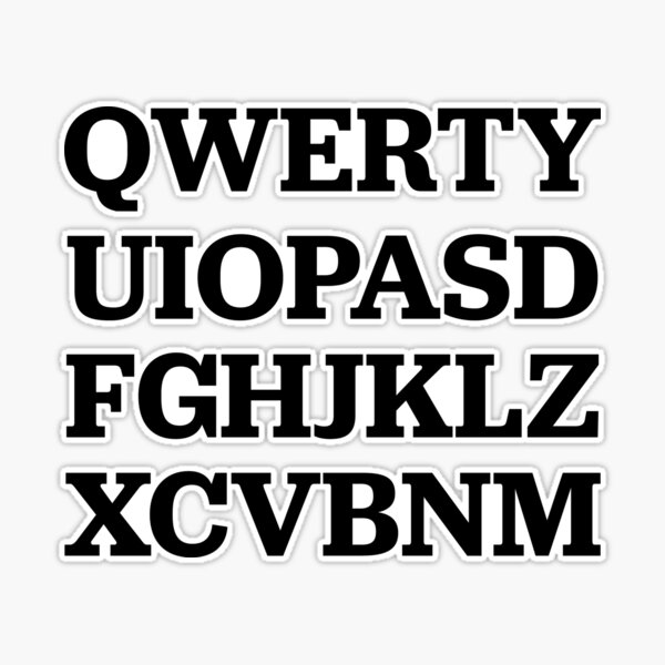 QWERTYUIOPASDFGHJKLZXCVBNM