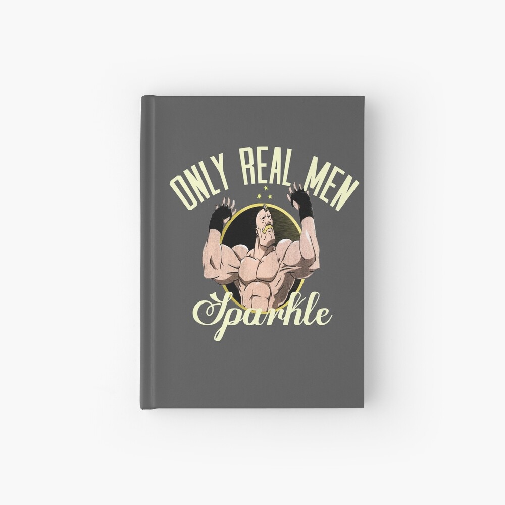 Only real men sparkle Hardcover Journal