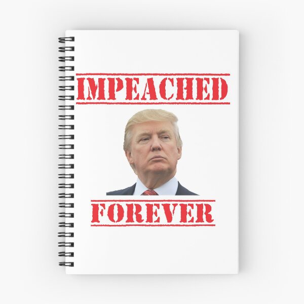 Item preview, Impeached Forever designed and sold by Chris  Bradshaw.