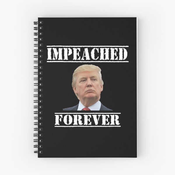 Item preview, Impeached Forever designed and sold by Chris  Bradshaw.