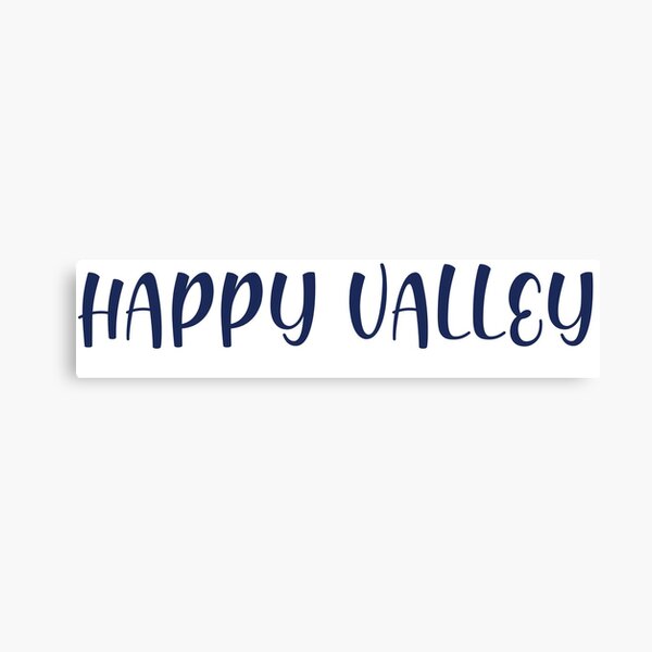 Item preview, happy valley! designed and sold by michelledakis.
