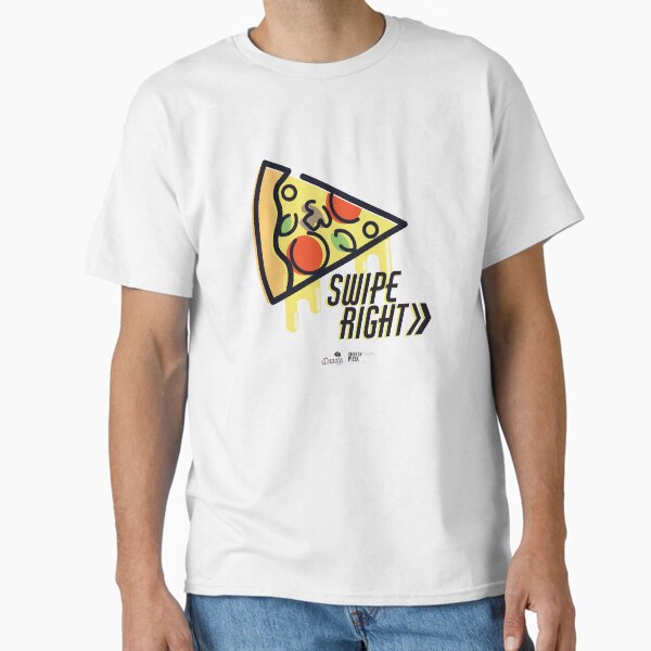 "Cheesy Pizza", rebanada de pizza para fiestas y citas Camiseta clásica