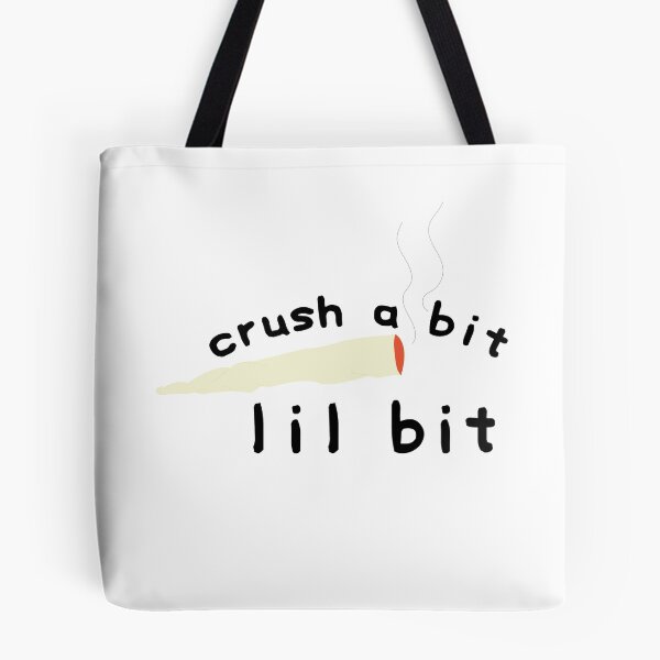 Item preview, Crush A Bit Lil Bit designed and sold by SamiWorldwide.