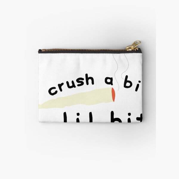 Item preview, Crush A Bit Lil Bit designed and sold by SamiWorldwide.
