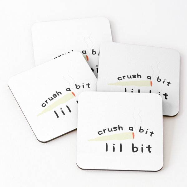 Item preview, Crush A Bit Lil Bit designed and sold by SamiWorldwide.