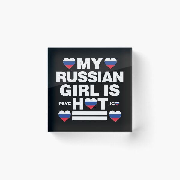 Item preview, My Russian Girl is Hot - psychotic funny designed and sold by elhefe.