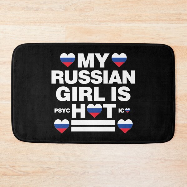 Item preview, My Russian Girl is Hot - psychotic funny designed and sold by elhefe.