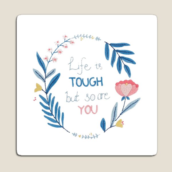 Item preview, Life is tough designed and sold by kmuncaster.
