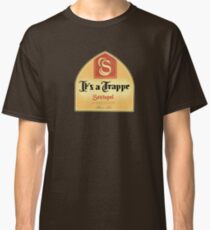 It's a Trappe! Classic T-Shirt