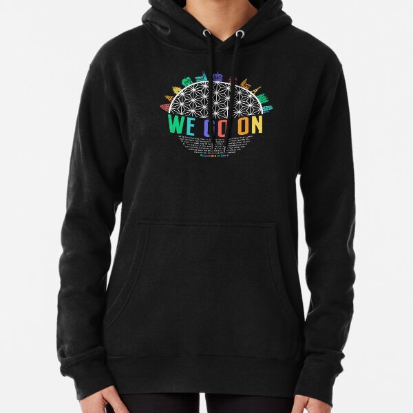 We Go On - colorful IllumiNations Reflections of Earth inspired by Kelly Design Company Pullover Hoodie