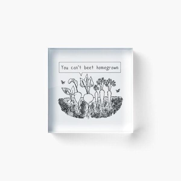 Item preview, You cant beet homegrown designed and sold by Byrnsey.