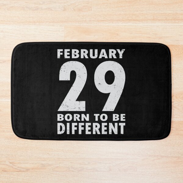 Item preview, Leap Year February 29th Born to Be Different Birthday designed and sold by uFit.