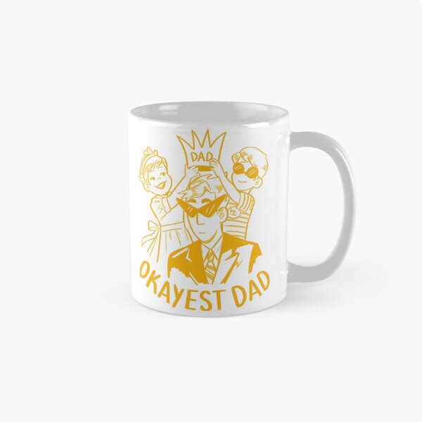 Item preview, Okayest Dad designed and sold by salamandergay.