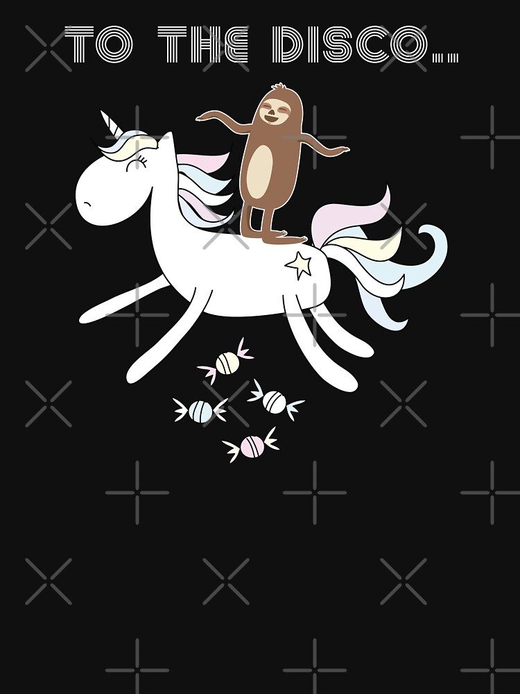 Unicorn Sloth Funny Riding To The Disco Sloth Riding Unicorn by thespottydogg
