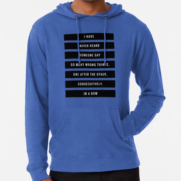 So viele falsche Dinge Leichter Hoodie