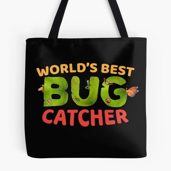 Item preview, World's Best Bug Catcher - Insect Collector designed and sold by Maria Garcia.