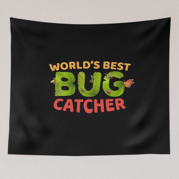 Item preview, World's Best Bug Catcher - Insect Collector designed and sold by Maria Garcia.