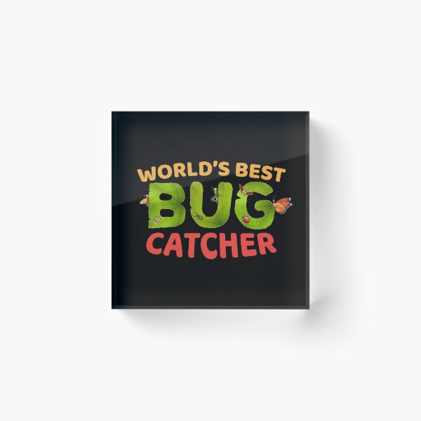 Item preview, World's Best Bug Catcher - Insect Collector designed and sold by Maria Garcia.