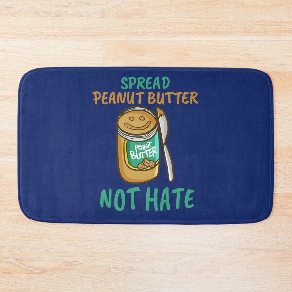 Item preview, Spread Peanut Butter Not Hate - Cute Kawaii Peanut Butter Lover designed and sold by Maria Garcia.