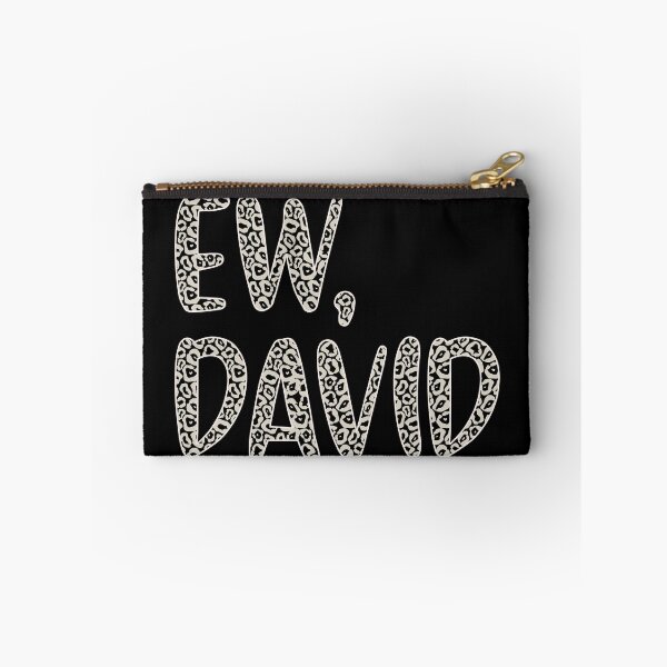 Item preview, Ew, David. The Leopard Print iconic Schitt's Creek Alexis Rose to David Rose quote designed and sold by The-Goods.