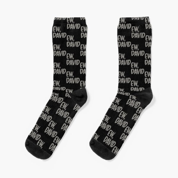 Ew, David. The Leopard Print iconic Schitt's Creek Alexis Rose to David Rose quote Socks
