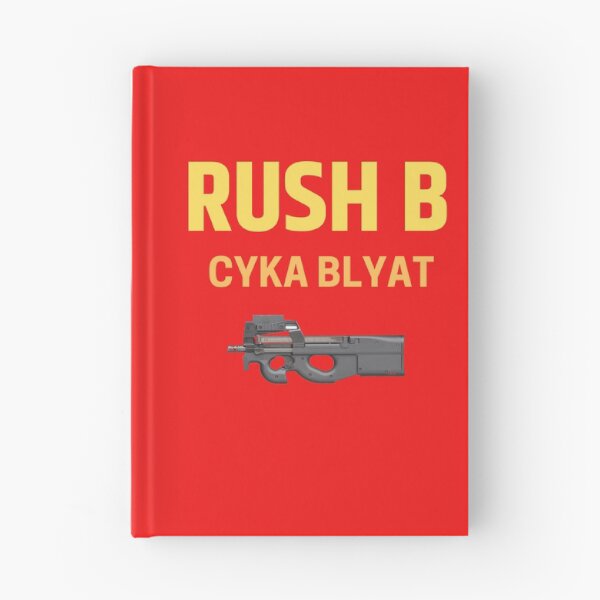 Item preview, Rush B Cyka Blyat designed and sold by moray33.