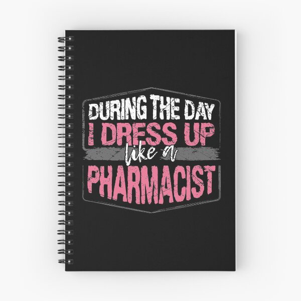 Item preview, During The Day I Dress Up Like A Pharmacist design designed and sold by RedmonsDesigns.
