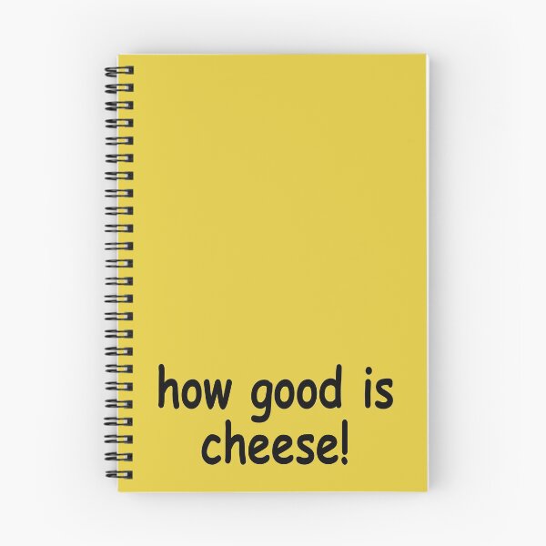 Item preview, How Good Is Cheese designed and sold by JenGo Creative.